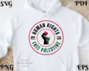 Free Palestine – Human Rights SVG PNG EPS PDF | Digital Download