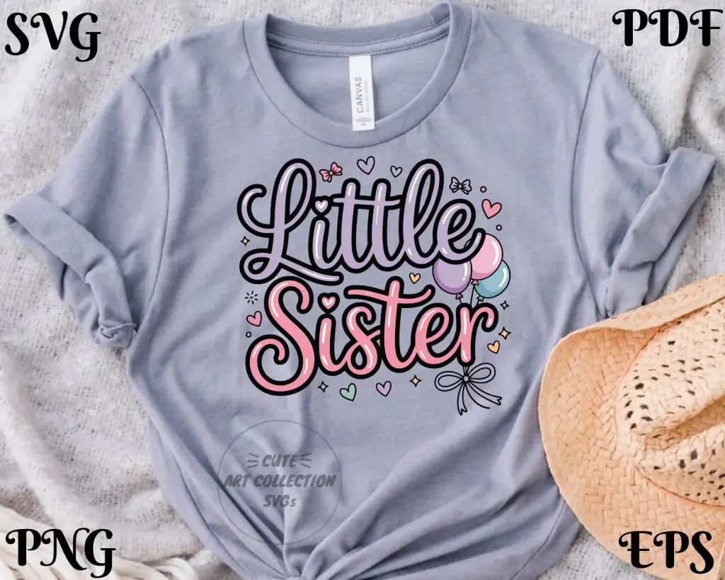 Little Sister Digital Download | SVG PNG EPS PDF Files