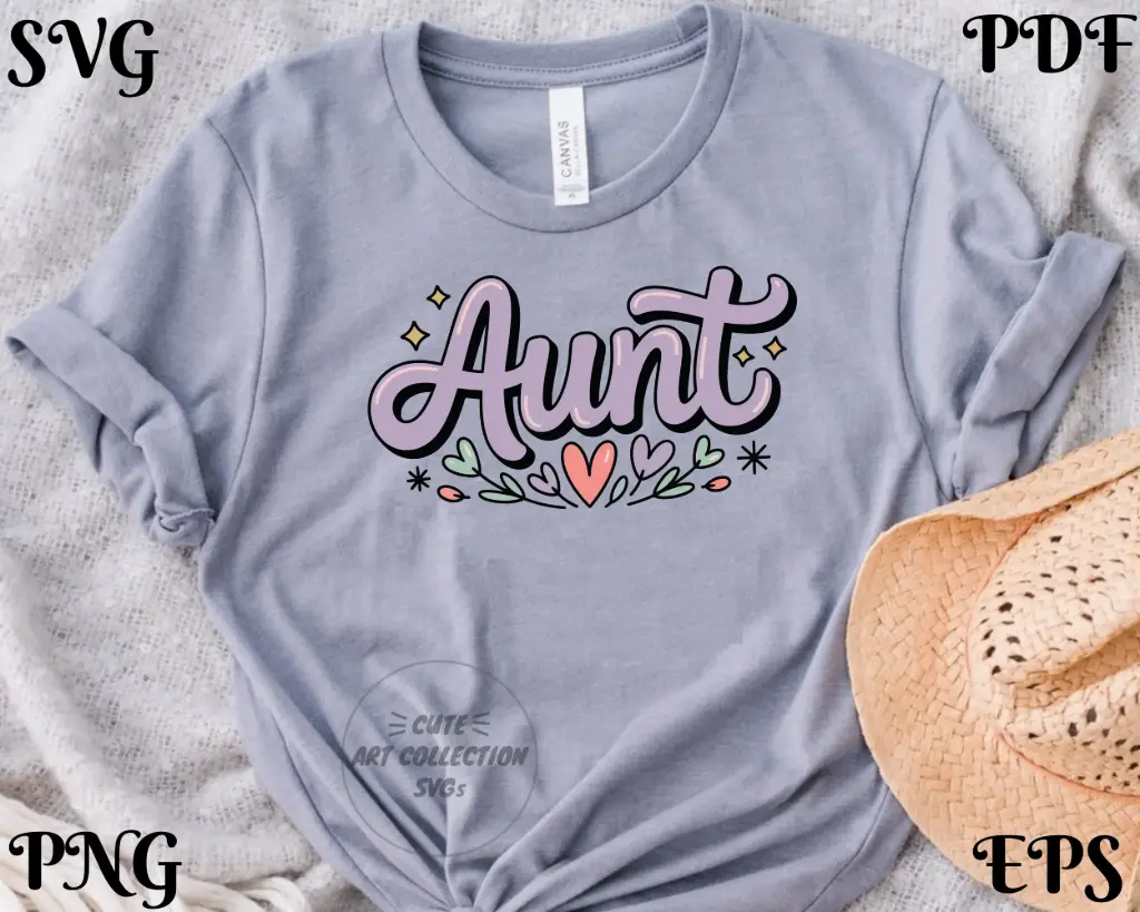 Aunt SVG PNG EPS PDF | Digital Download for Cricut & Silhouette
