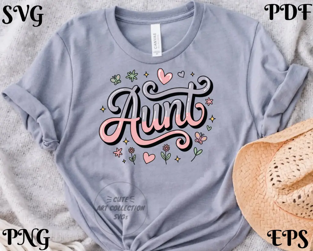 Aunt SVG PNG EPS PDF | Cool Aunt Saying Digital Download