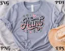 Aunt SVG PNG EPS PDF | Cool Aunt Saying Digital Download