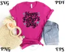 Happy Father’s Day SVG PNG EPS PDF | Dad Appreciation Digital Design