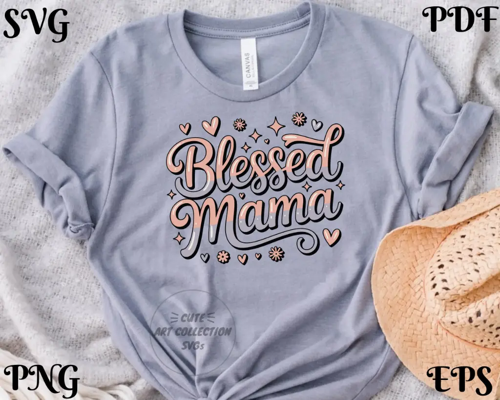 Blessed Mama SVG PNG | Digital Download Cut Files