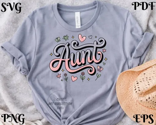 Aunt SVG PNG EPS PDF | Cool Aunt Saying Digital Download