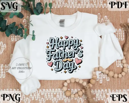 Happy Father’s Day SVG PNG EPS PDF | Father’s Day Digital Design