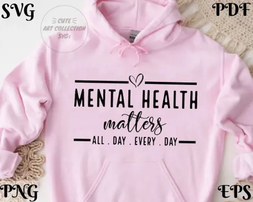 Mental Health Matters Digital Design | SVG, PNG, EPS, PDF